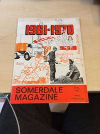 image of Somerdale Magazine. Vol. 10, No. 4, April 1970. The House Journal of J. S. Fry & Sons