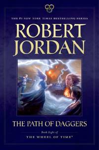 image of The Path of Daggers: Book Eight of 'the Wheel of Time': 08