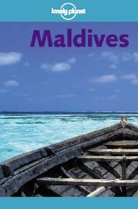 Maldives (Lonely Planet Country Guides)