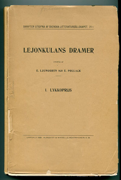 Lejonkulans dramer efter Löberödshandskriften…
