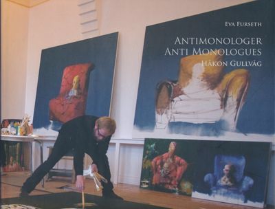 Antimonologer. Håkon Gullvåg