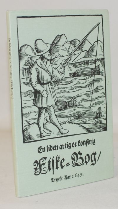 En liden artig oc konstrig fiske-bog..