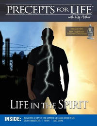 Precepts for Life Study Companion: Life in the Spirit