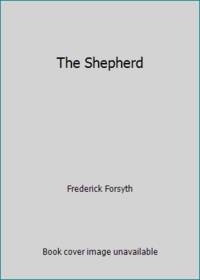 The Shepherd by Frederick Forsyth - 1977