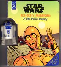 image of R2-D2's Mission: A Little Hero's Journey/Book and Figure (Star Wars (Econo-Clad Hardcover))
