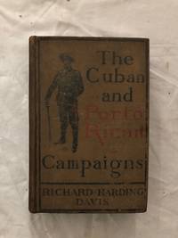 image of The Cuban and Porto Rican Campaigns