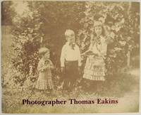 Photographer Thomas Eakins