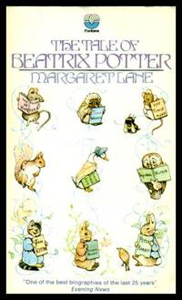 THE TALE OF BEATRIX POTTER by Lane, Margaret (re: Beatrix Potter) - 1977