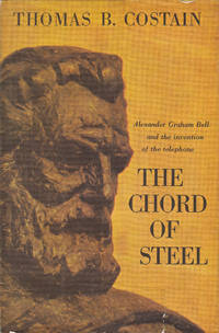 cover of The Chord of Steel - The Story of the Invention of the Telephone