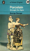 Porcelain Through the Ages