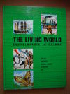 The Living World Encyclopedia in Colour; Volume IV