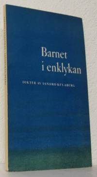 Barnet i enklykan. Dikter.