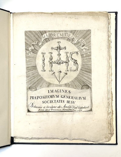 Imagines Praepositorum Generalium Societatis Jesu. Delineatae et Exculptae ab Arnoldo Van Westerhout