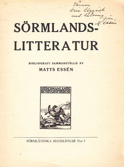 Sörmlandslitteratur. Bibliografi sammanställd av…