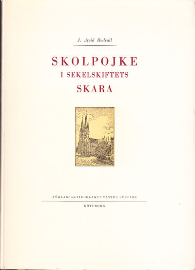 Skolpojke i sekelskiftets Skara. [Utg. av]…