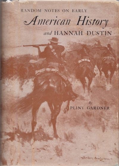 Random Notes on Early American History and Hannah Dustin