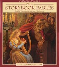 Classic Storybook Fables: Including Beauty and the Beast and Other Favorites
