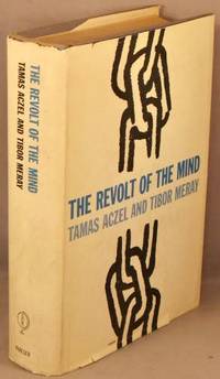 cover of The Revolt of the Mind; A Case History of Intellectual Resistance Behind the Iron Curtain.