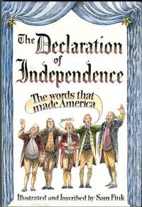 cover of The Declaration Of Independence: The Words That Made America