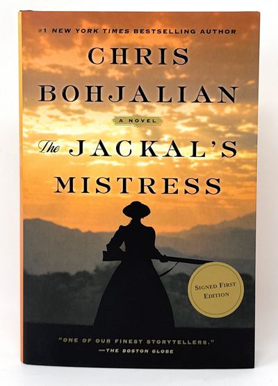 The Jackal's Mistress: A Novel SIGNED FIRST EDITION