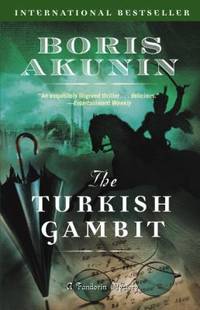 The Turkish Gambit (Erast Fandorin)