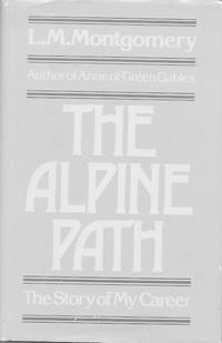 The Alpine Path: The Story of My Career