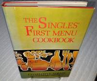 image of THE SINGLES' FIRST MENU COOKBOOK