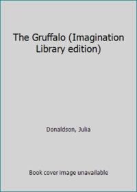 The Gruffalo (Imagination Library edition)