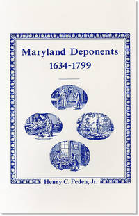Maryland Deponents, 1634-1799