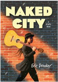 Naked City: A Graphic Novel