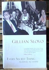 image of Every Secret Thing; My Family, My Country