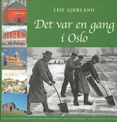Det var en gang i Oslo.