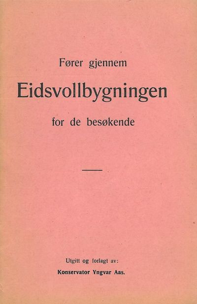 Fører gjennem Eidsvollbygningen for publikum.…