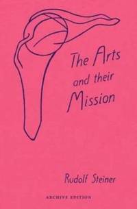image of The Arts and Their Mission