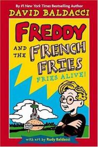 Freddy and the French Fries : Fries Alive!