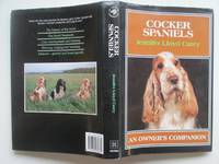 Cocker spaniels: an owner&#039;s companion by Carey, Jennifer Lloyd - 1994