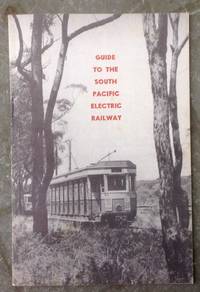 Guide To The South Pacific Electric Railway