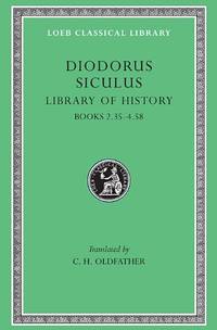 Library of History, Volume II: Books 2.35-4.58: v. 2 (Loeb Classical Library *CONTINS TO...