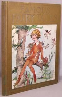 Famous Fairy Tales. by Piper, Watty editor; Eulalie Minfred Banks - 1923