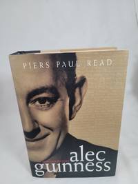 Alec Guinness: The Authorised Biography