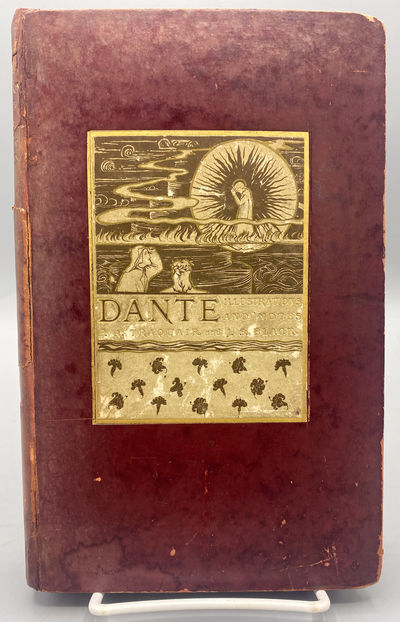 Dante: Illustrations and Notes.