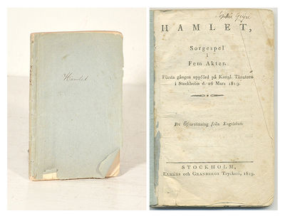 Hamlet, sorgespel i fem akter. Första gången…