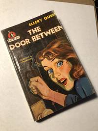 The Door Between by Ellery Queen - 1947