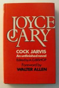 Cock Jarvis by Joyce Cary