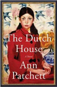 The Dutch House: A Novel