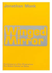 Winged Mirror by Jonathan) (MONK - from Jonathan A. Hill, Bookseller, Inc. (SKU: 7770)