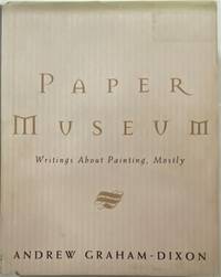image of Paper Museum: Writings About Painting, Mostly