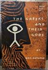 The Greeks and Their Gods