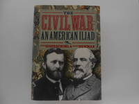 The Civil War: An American Iliad