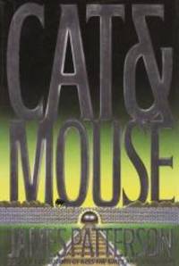 Cat &amp; Mouse (G K Hall Large Print Book Series) by James Patterson - 1998-09-07